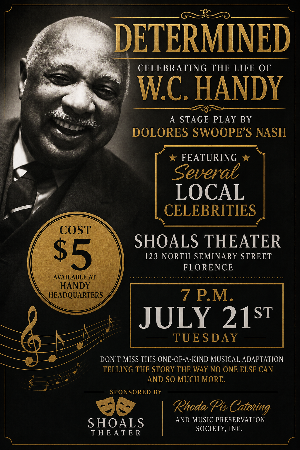 “Determined” – Celebrating the Life of W.C. Handy